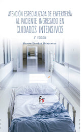 ATENCION ESPECIALIZADA DE ENFERMERIA AL PACIENTE INGRESADO - 9788491249528